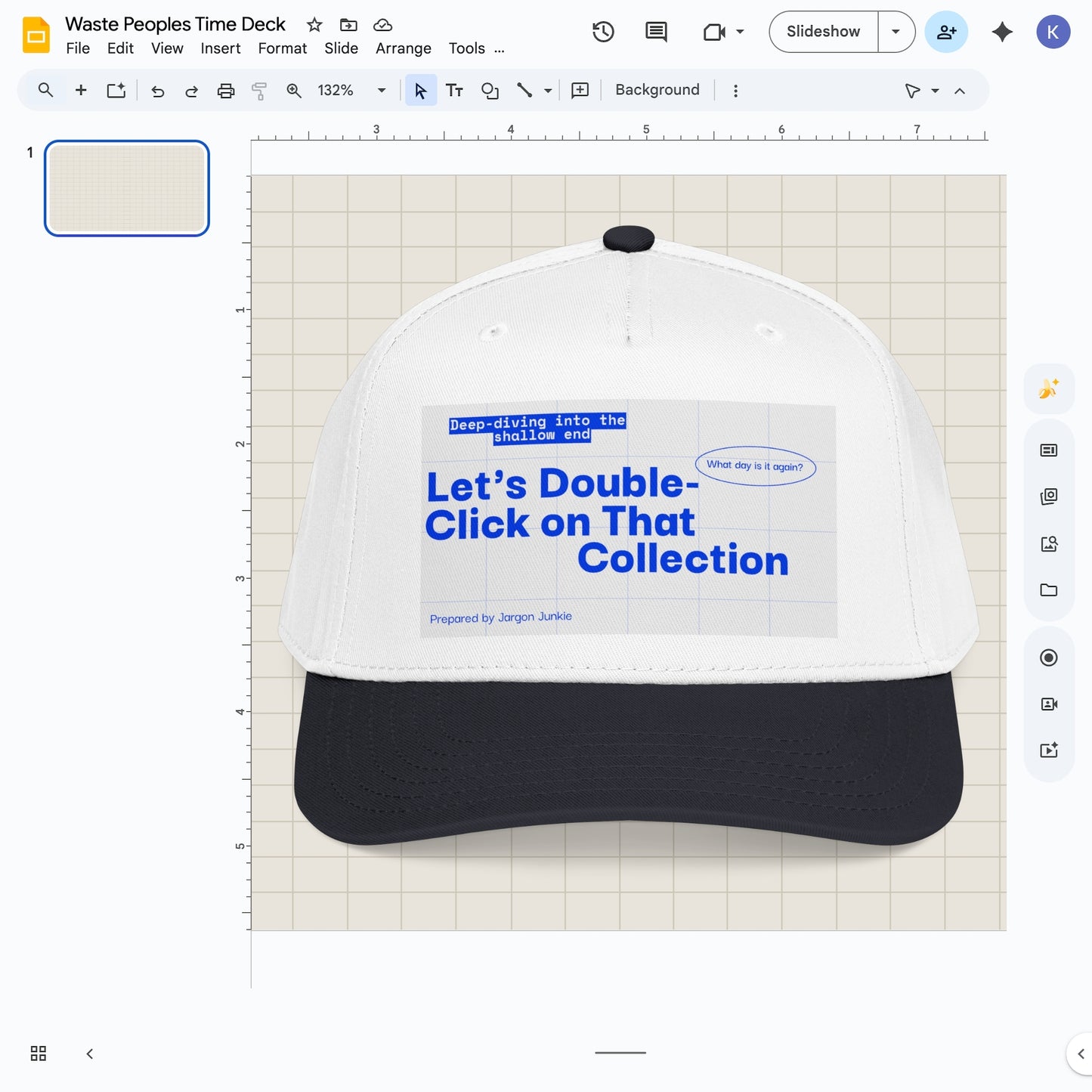 Jargon Junkie black and white baseball cap with slide deck graphic reading Let's Double-Click on That Collection corporate humor design