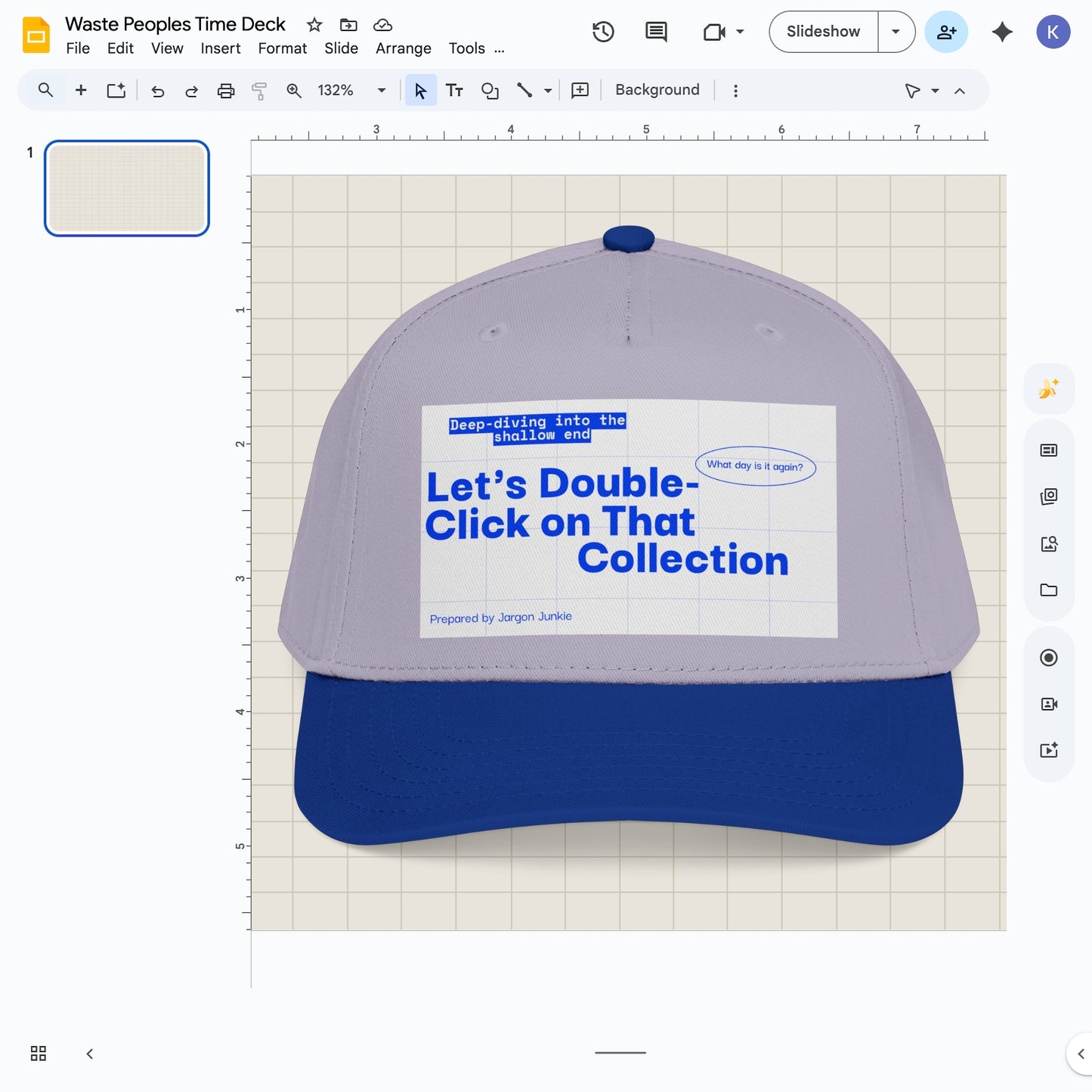 Jargon Junkie gray and blue baseball cap with slide deck graphic reading Let's Double-Click on That Collection corporate humor design