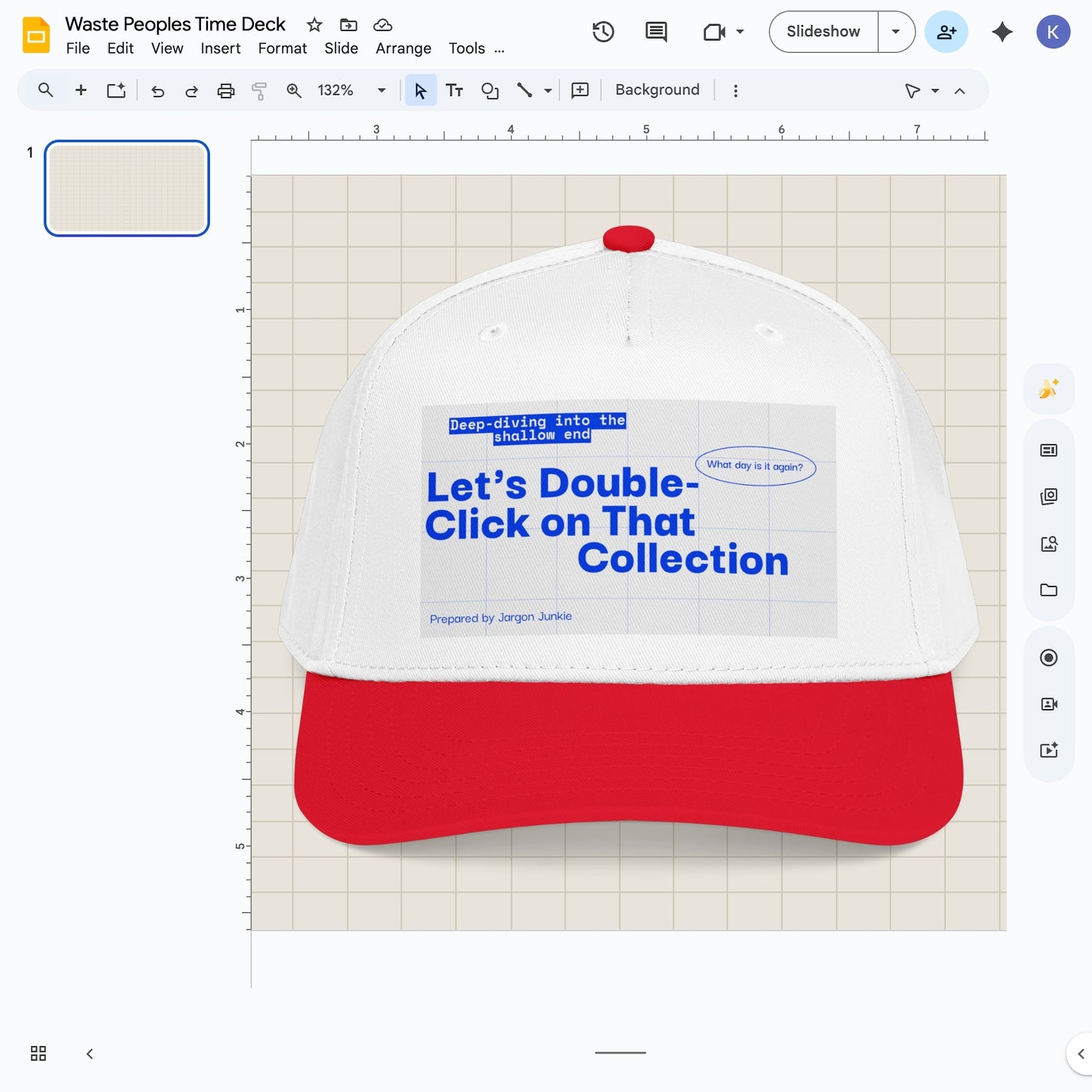 Jargon Junkie red and white baseball cap with slide deck graphic reading Let's Double-Click on That Collection corporate humor design