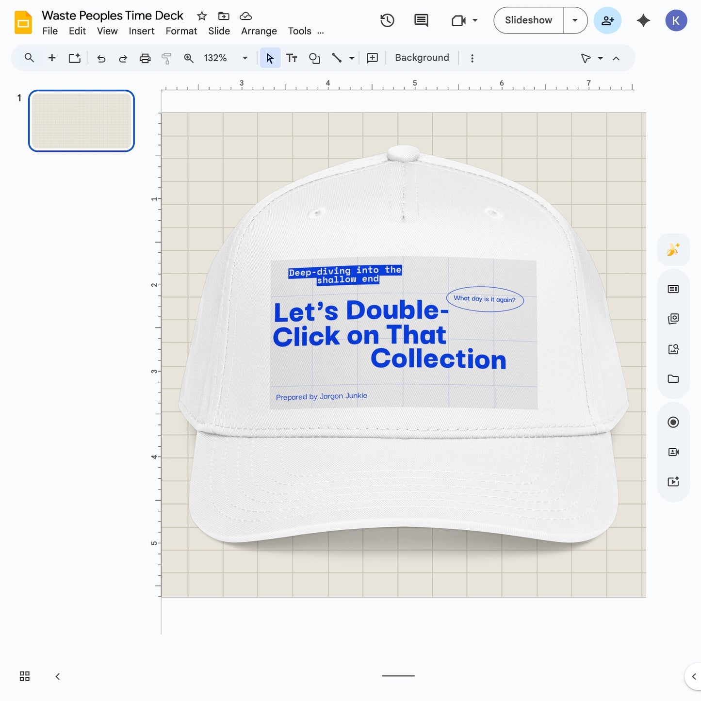Jargon Junkie white baseball cap with slide deck graphic reading Let's Double-Click on That Collection corporate humor design